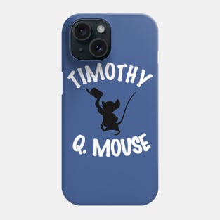 Timothy Q. Mouse Phone Case