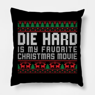 die hard is my christmas movie Pillow