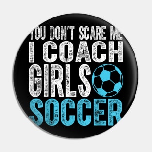 Coaches  I Coach Girls Soccer Coach Pin