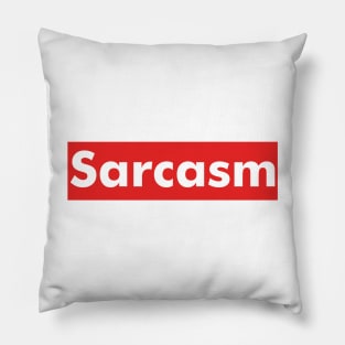 Sarcastic Pillow