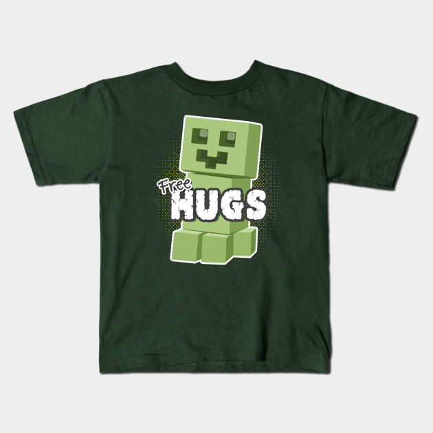 Free Hugs Minecraft Kids T Shirt Teepublic