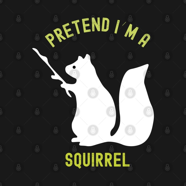 Pretend I'm a Squirrel Halloween Costume by Coolthings