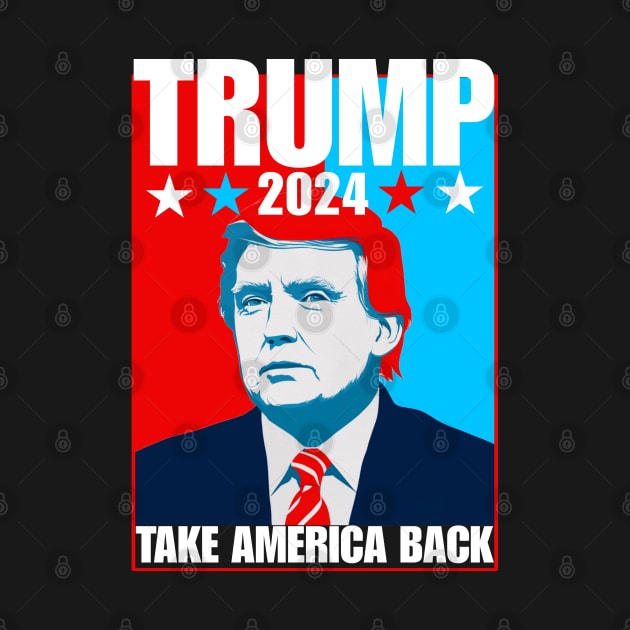 Trump 2024 take america back by Qrstore