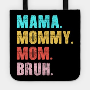 Retro Groovy Mama Mommy Mom Bruh Mother's Day Womens Tote