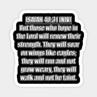 Isaiah 40:31 NIV: New International Version Magnet