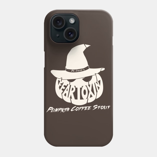 Dr. Crane's Fear Toxin (Text) Phone Case by Avengedqrow