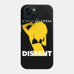 Propaganda Dissent 2 Phone Case