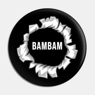 Funny Nickname  Bambam Present Pin