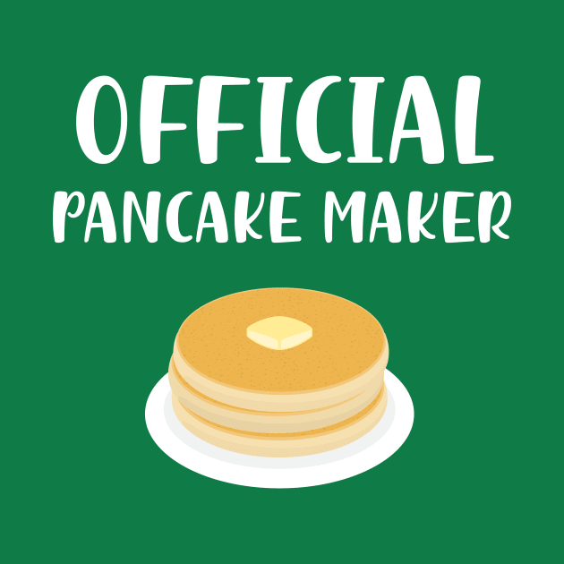 Official Pancake Maker Breakfast Food Mom Dad Brunch Chef by FlashMac