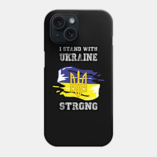 Ukraine Strong Flag Phone Case