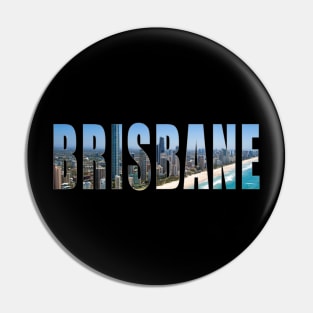 Brisbane City Skyline Silhouette Pin