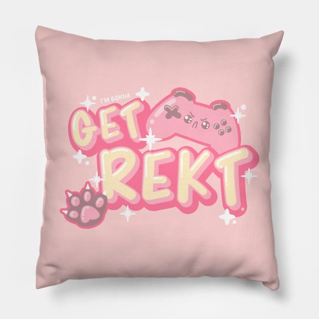 (I'm Gonna) GET REKT - Funny Kawaii Gamer Quote Pillow by NC Eclectic Esports