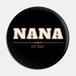 Nana Est 2021 Pin