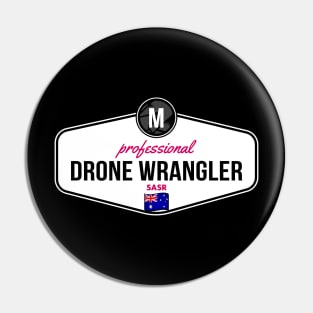 Professional Drone Wrangler [GTA] Pin