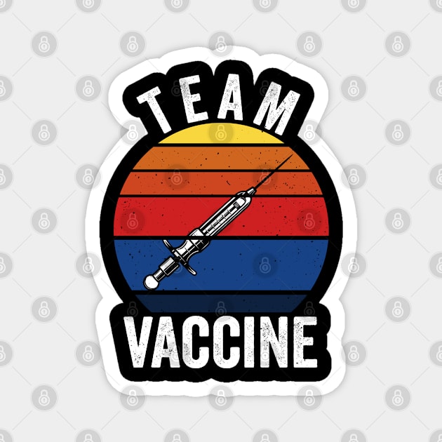 Team Vaccine 2021 Awarness gift Magnet by swissles