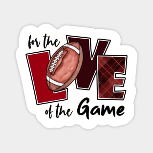 For the love of the game Magnet