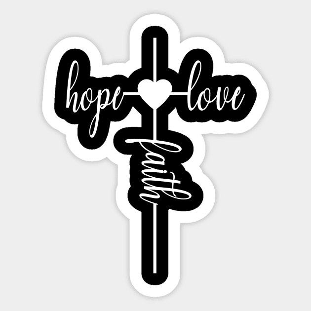 Faith Hope Love Sticker