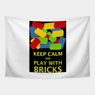 KEEP CALM AND PLAY WITH BRICKS Tapestry