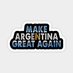 MAKE ARGENTINA GREAT AGAIN FLAG VINTAGE Magnet