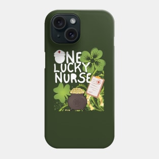 One Lucky Nurse, One Lucky ER Nurse, St Patrick's Day Nurse Phone Case