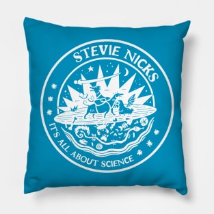 stevie nicks all about science Pillow