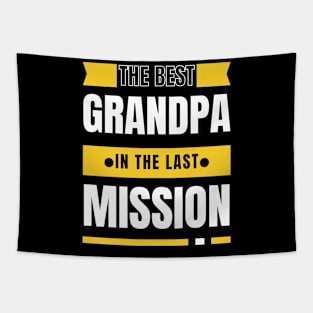 best grandpa in the last mission Tapestry