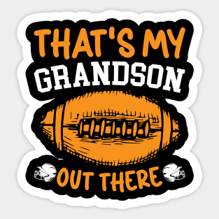 That's My Grandson Out There Funny Football Grandma T-shirt