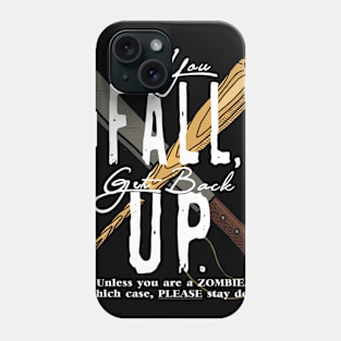 Zombie Fighters Motto Phone Case