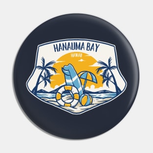 Hanauma Bay Hawaii Pin