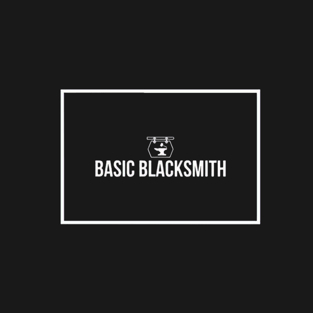 Basic Blacksmith by basicblacksmith