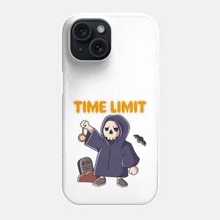 Time Limit Phone Case