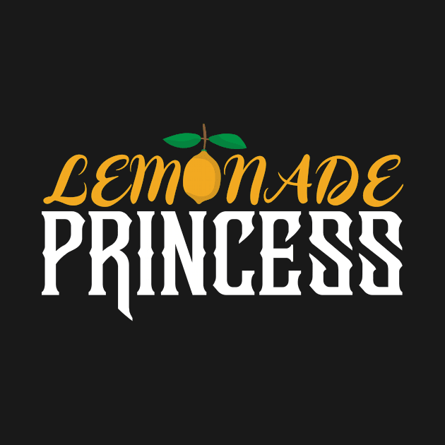 Lemonade Princess Lemonade Stand by TheBestHumorApparel