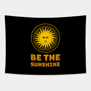 Be The Sunshine Tapestry