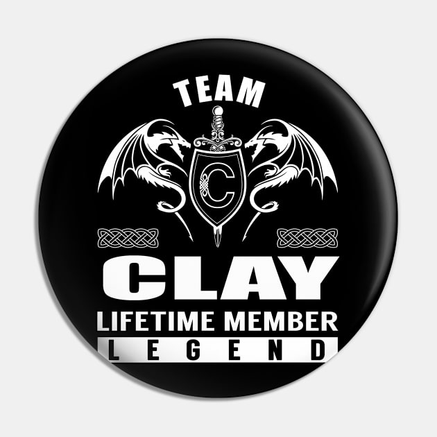 Team CLAY Lifetime Member Legend Pin by Lizeth