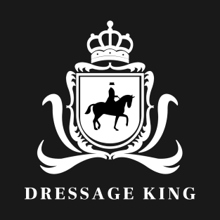 Dressage King White T-Shirt