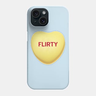 Flirty Valentine's Day Candy Heart Shirt Phone Case