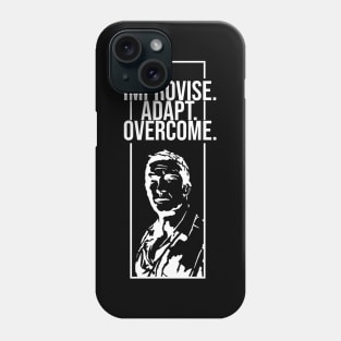 Improvise. Adapt. Overcome Phone Case