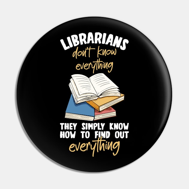 Librarians They Simply Know Everything Pin by White Martian