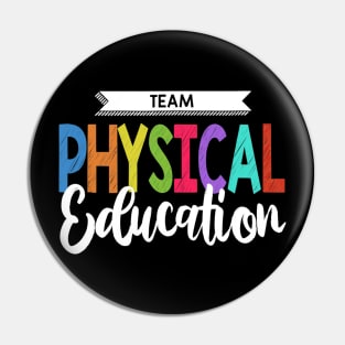 Physical Education Team Shirt P.E. Teacher School Pin