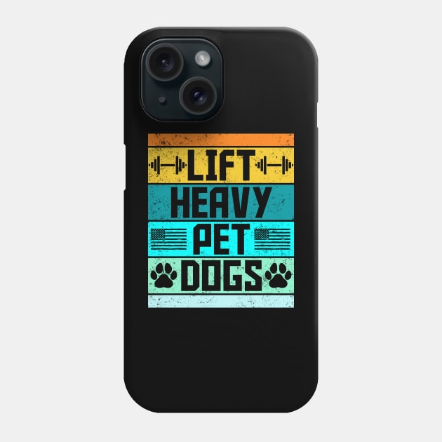 Lift Heavy Pet Dogs Gym Weightlifters Bodybuilding Workout Phone Case by Lisa L. R. Lyons