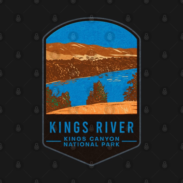 Kings River Kings Canyon National Park by JordanHolmes