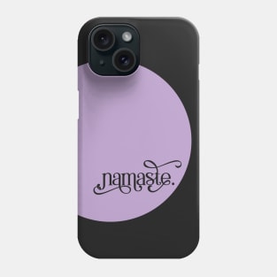 namaste Phone Case