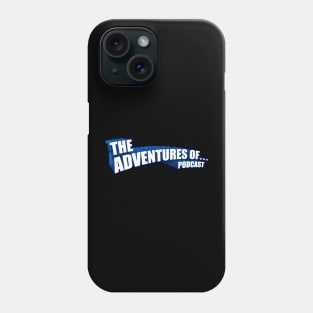 The Adventures Of... Podcast Logo Phone Case