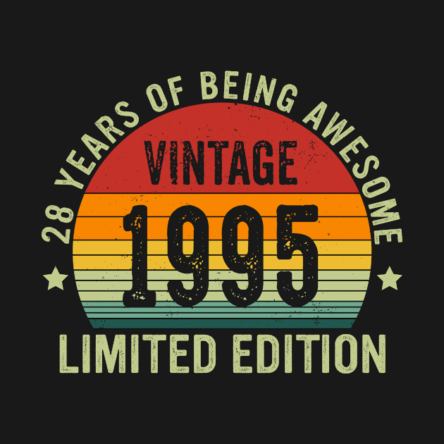 Vintage 1995 Limited Edition 28 Years Of Being Awesome by JustBeFantastic