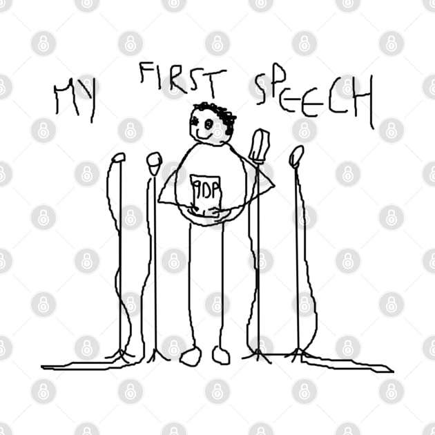 My first speech by 9DP by JD by BN18 