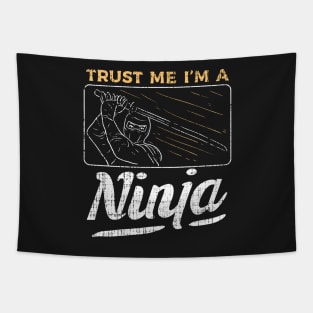 NINJAS: Trust me I'm a Ninja Tapestry