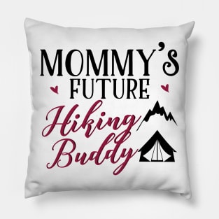 Hiking Mom and Baby Matching T-shirts Gift Pillow