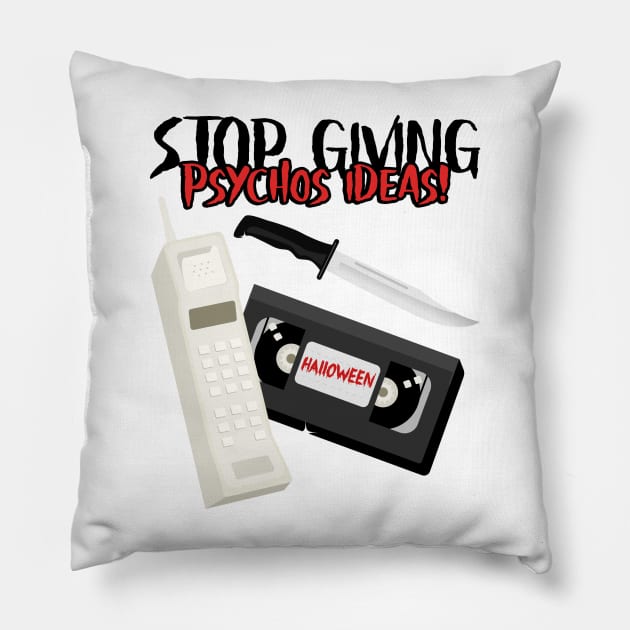 Slasher Film Scary Movie Funny Psycho Killer Pillow by Tip Top Tee's