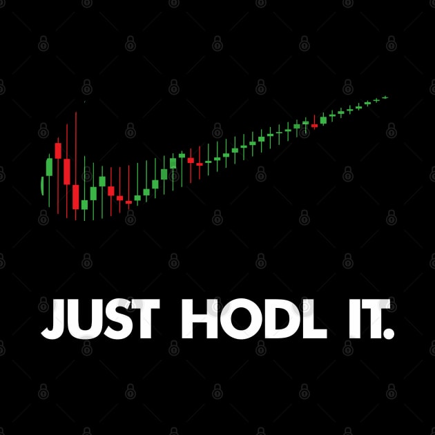 JUST HODL IT - CRYPTO COIN by Pannolinno