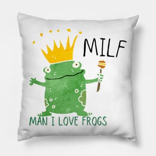 Man I Love King Frogs Pillow